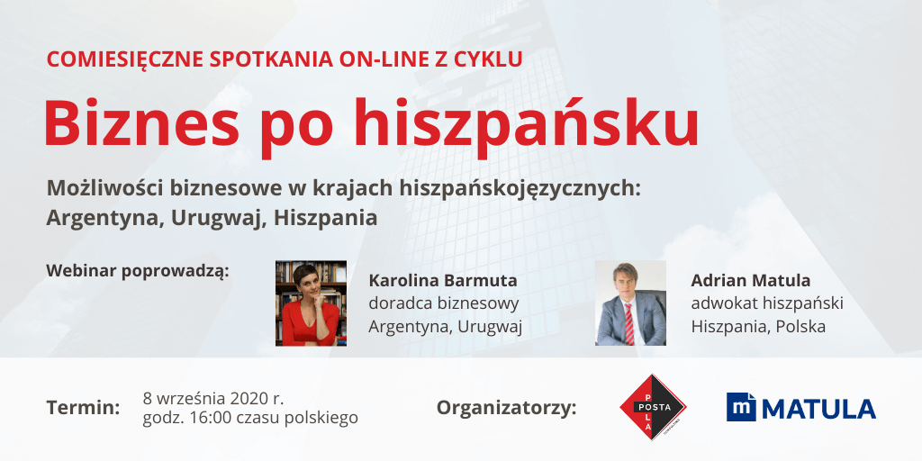 Możliwości biznesowe w  Argentynie, Urugwaju, Hiszpanii – darmowy webinar